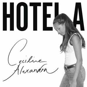 Cecilie Alexandra - Hotel A mp3