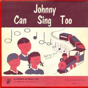Lois Raebeck - Johnny Can Sing Too mp3