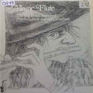Pete Schofield And The Canadians - Magic Flute mp3