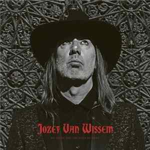 Jozef Van Wissem - We Adore You, You Have No Name mp3