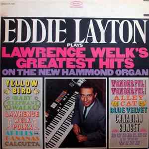 Eddie Layton - Plays Lawrence Welk's Greatest Hits mp3