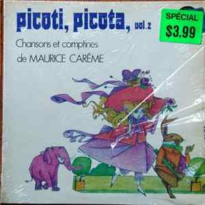 Magali , Mannick et Violaine , Catherine Groux - Picoti, Picota, Vol.2 mp3