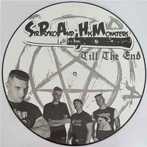 Sir Psyko & His Monsters - Till The End mp3