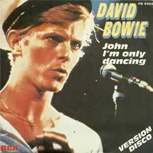 David Bowie - John I'm Only Dancing mp3
