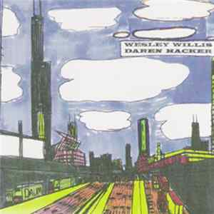 Wesley Willis - Daren Hacker mp3