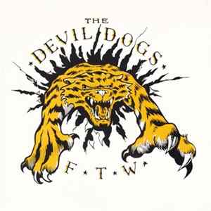 The Devil Dogs - F. T. W. mp3
