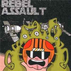 Rebel Assault - Rebel Assault mp3