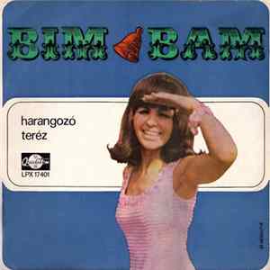 Harangozó Teréz - Bim Bam mp3