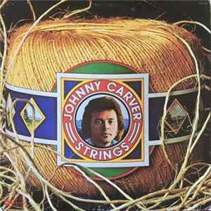 Johnny Carver - Strings mp3