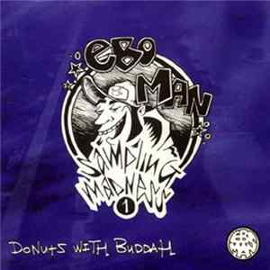 Eboman - Sampling Madness 1 - Donuts With Buddah mp3