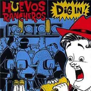 Huevos Rancheros - Dig In! mp3