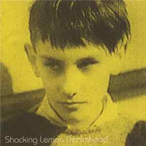 Shocking Lemon - Denimhead mp3