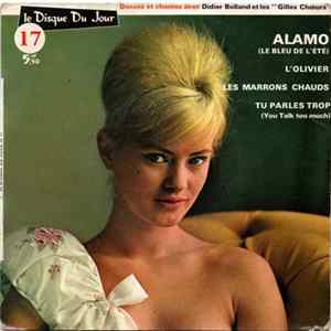 Didier Boland Et L'Orchestre Des Rois, Les Gilles Chœurs - Alamo mp3