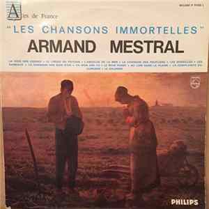 Armand Mestral - Les Chansons Immortelles mp3