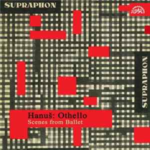 Hanuš - Othello. Scény Z Baletu mp3