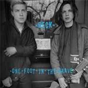 Beck - One Foot In The Grave mp3