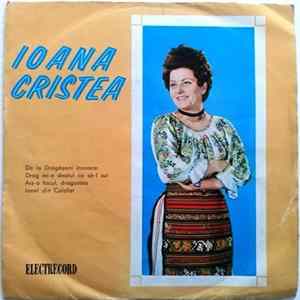 Ioana Cristea - De La Drăgășani Încoace mp3