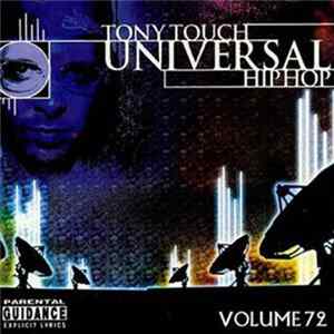 Tony Touch - Universal : Hip Hop#72 mp3