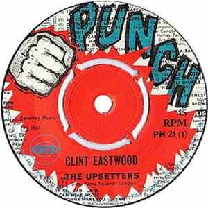 Upsetters, The - Clint Eastwood mp3