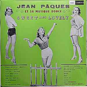 Jean Pâques - Sweet And Lovely mp3