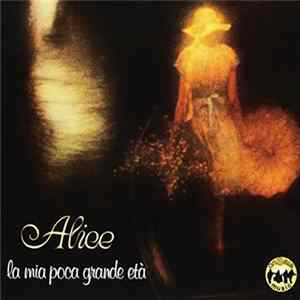Alice - La Mia Poca Grande Et mp3