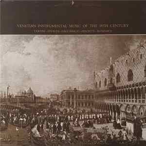 Tartini, Vivaldi, Dall'Abaco, Pescetti, Bonporti - Venetian Instrumental Music Of The 18th Century mp3