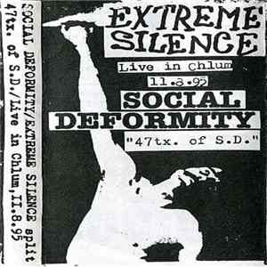 Social Deformity / Extreme Silence - "47tx. Of S.D." / Live In Chlum, 11.8.95 mp3