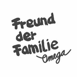 Freund der Familie - Omega mp3