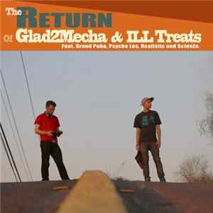 Glad2Mecha & ILL Treats - The Return mp3