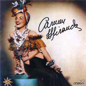 Carmen Miranda - Carmen Miranda mp3