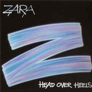 Zara - Head Over Heels mp3