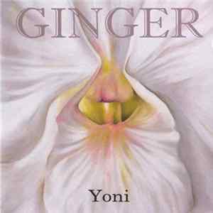 Ginger - Yoni mp3