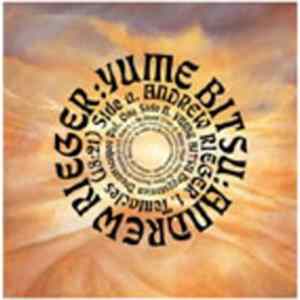 Yume Bitsu and Andrew Rieger - Tentacles / Dryystonian Dreamscapes Vol. One mp3