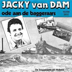 Jacky van Dam - Ode Aan De Baggeraars mp3