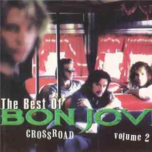 Bon Jovi - Cross Road Volume 2 mp3