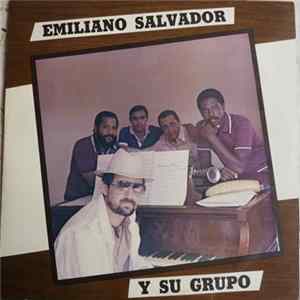 Emiliano Salvador Y Su Grupo - Emiliano Salvador Y Su Quinteto mp3