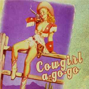 Cowboy Nation - Cowgirl A-Go-Go mp3