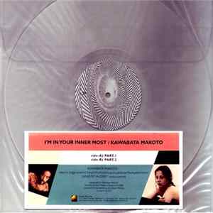 Kawabata Makoto - I'm In Your Inner Most mp3