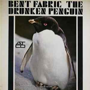 Bent Fabric - The Drunken Penguin mp3