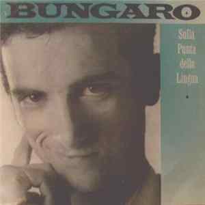 Bungaro - Sulla Punta Della Lingua mp3