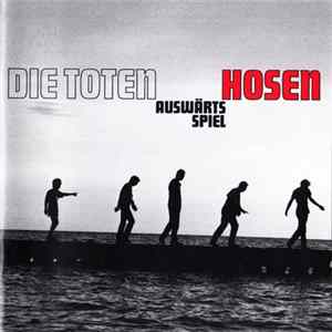 Die Toten Hosen - Auswärtsspiel mp3