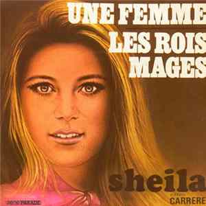 Sheila - Les Rois Mages / Une Femme mp3