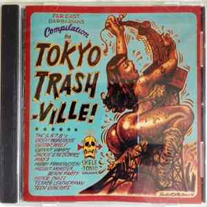 Various - Tokyo Trashville! mp3