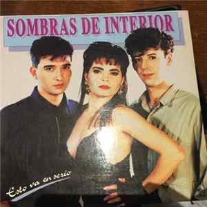 Sombras De Interior - esto va en serio mp3