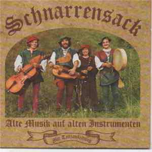 Schnarrensack - Alte Musik Auf Alten Instrumenten mp3