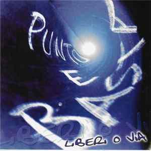 Punto E Basta - Liberi O Via mp3