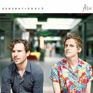 Generationals - Alix mp3