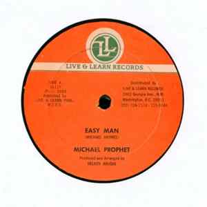 Michael Prophet - Easy Man / Trouble Me mp3