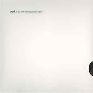 Pixel - Set Your Center Between Your Parts In Order To mp3