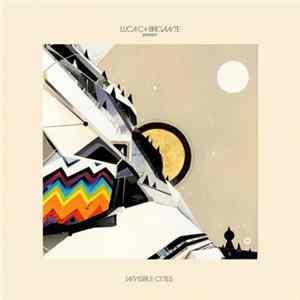 Luca C & Brigante - Invisible Cities mp3